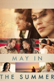 May in the Summer 2014 on netflix