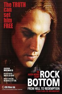 Rock Bottom: From Hell to Redemption 2007 on netflix