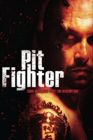 Pit Fighter 2005 on netflix