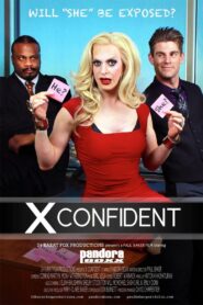 X Confident 2013 on netflix