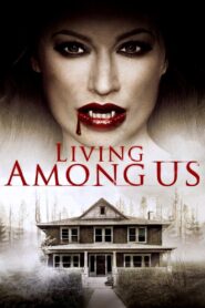 Living Among Us 2018 on netflix