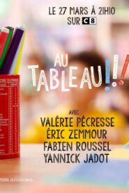 Au tableau – Présidentielles 2022 2022 on netflix