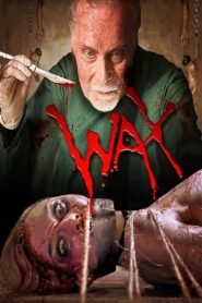 Wax 2014 on netflix
