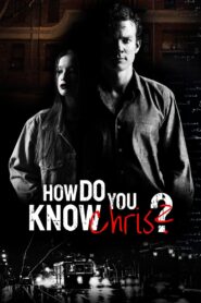 How Do You Know Chris? 2020 on netflix