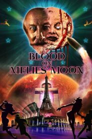 Blood on Méliès’ Moon 2016 on netflix