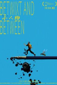 Betwixt and Between 2024 on netflix