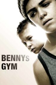 Benny’s Gym 2007 on netflix