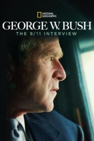 George W. Bush: The 9/11 Interview 2011 on netflix
