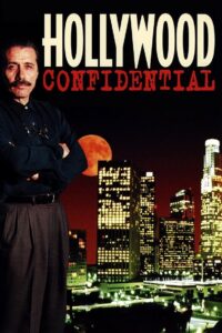 Hollywood Confidential 1997 on netflix