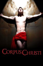 Corpus Christi: Playing with Redemption 2013 on netflix
