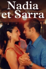 Nadia and Sarra 2004 on netflix