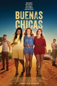Buenas Chicas 2024 on netflix