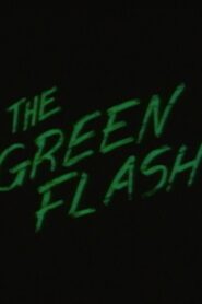 The Green Flash 1988 on netflix