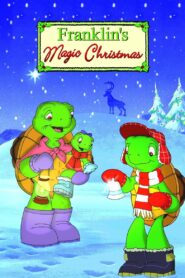 Franklin’s Magic Christmas 2001 on netflix