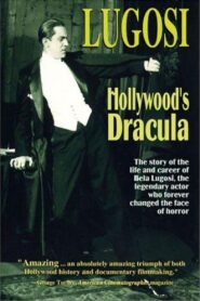 Lugosi: Hollywood’s Dracula 1997 on netflix