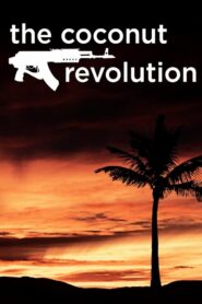 The Coconut Revolution 2000 on netflix