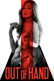 Out of Hand 2023 on netflix