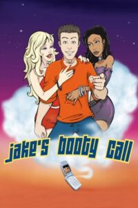 Jake’s Booty Call 2003 on netflix
