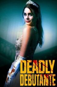 Deadly Debutante 2021 on netflix