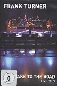 Frank Turner – Take to the Road 2012 on netflix