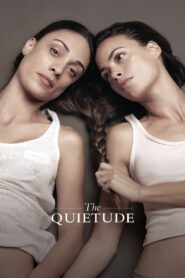 The Quietude 2018 on netflix