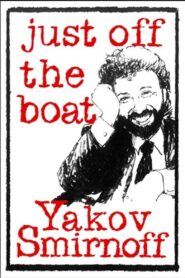 Yakov Smirnoff: Just Off the Boat 1994 on netflix