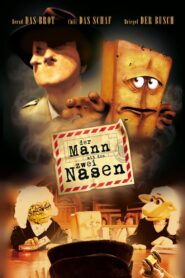 Der Mann mit den zwei Nasen 2006 on netflix
