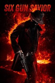 Six Gun Savior 2016 on netflix