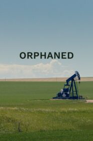 Orphaned 2021 on netflix
