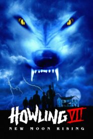 Howling: New Moon Rising 1995 on netflix