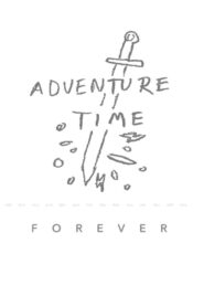 Adventure Time Forever 2015 on netflix