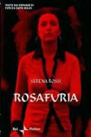 Rosafuria 2003 on netflix