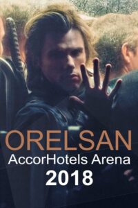 Orelsan, le concert événement – Live AccorHotels Arena 2018 on netflix