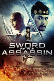 Sword of the Assassin 2012 on netflix