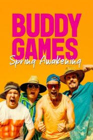 Buddy Games: Spring Awakening 2023 on netflix