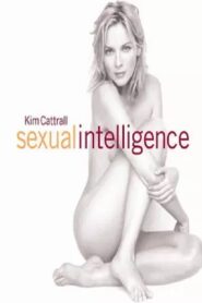 Kim Cattrall: Sexual Intelligence 2005 on netflix