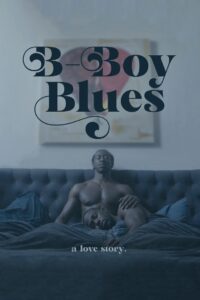 B-Boy Blues 2021 on netflix