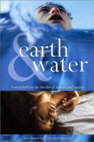 Earth and Water 1999 on netflix