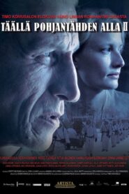 Under the North Star II 2010 on netflix