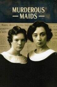 Murderous Maids 2000 on netflix