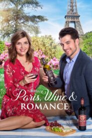 Paris, Wine & Romance 2019 on netflix