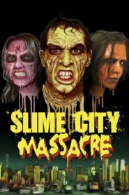 Slime City Massacre 2010 on netflix