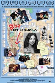 Way Off Broadway 2001 on netflix