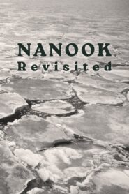 Nanook Revisited 1988 on netflix