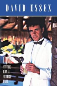 David Essex – Live At The Royal Albert Hall 1984 on netflix