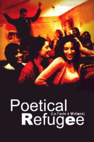 Poetical Refugee 2001 on netflix