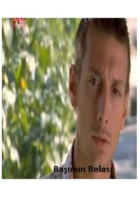 Başımın Belası 2007 on netflix