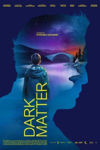 Dark Matter 2023 on netflix