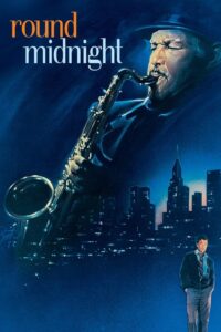 ‘Round Midnight 1986 on netflix