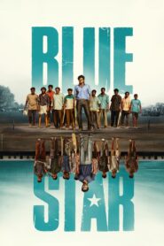 Blue Star 2024 on netflix
